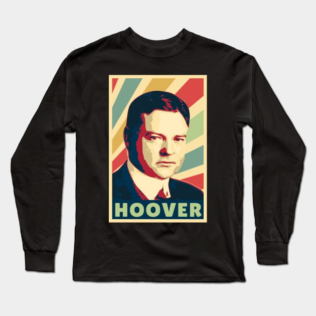 Herbert Hoover Vintage Colors Long Sleeve T-Shirt by Nerd_art